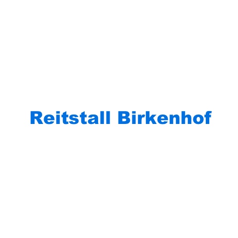 Logo des Unternehmens: Reitstall Birkenhof