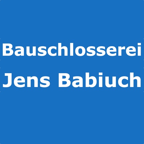 Bauschlosserei Babiuch Jens Inh. Judith Babiuch