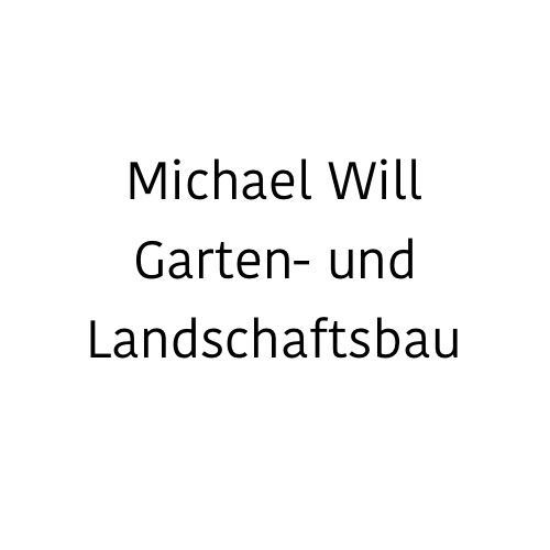 Will Michael Garten- Und Landschaftsbau