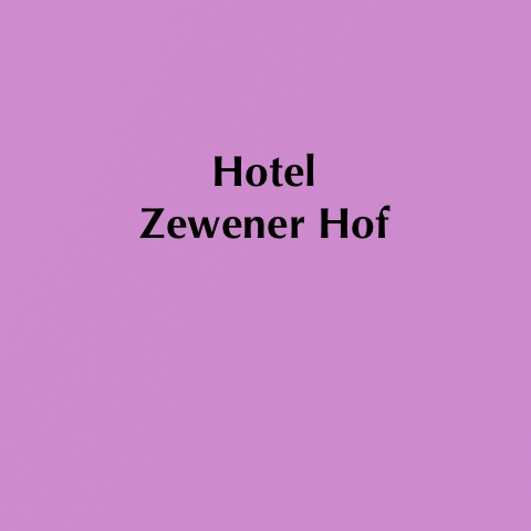 Hotel „Zewener Hof“