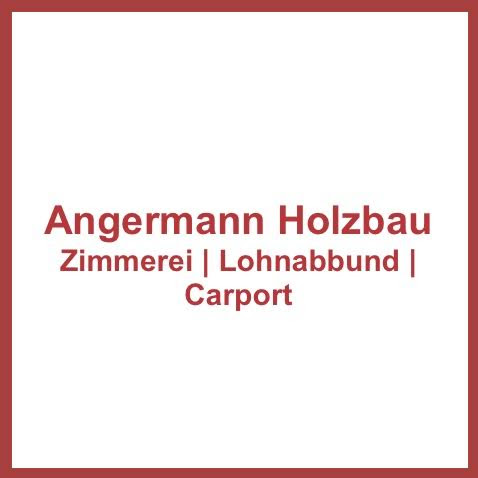 Angermann Holzbau