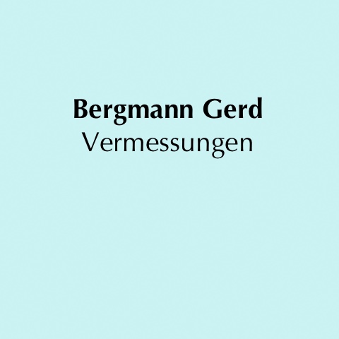 Bergmann Gerd Dipl.-Ing. Vermessungsbüro