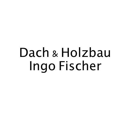 Dach & Holzbau Ingo Fischer