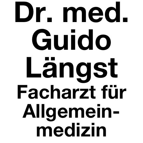 Dr. Med. Guido Längst Facharzt Für Allgemeinmedizin