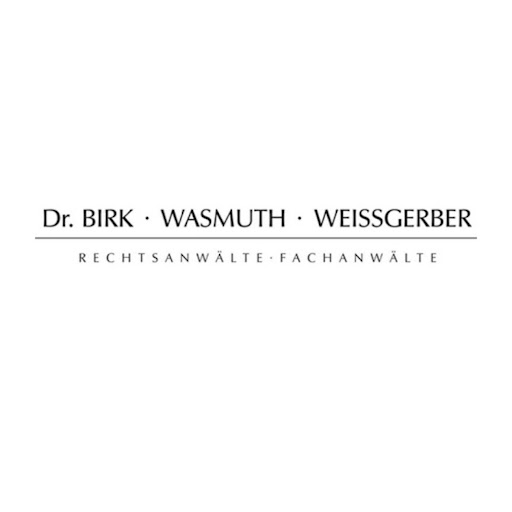 Anwaltskanzlei Dr. Birk, Wasmuth, Weißgerber, Käppele, Dr. Janes