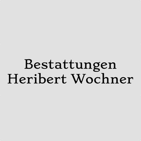 Logo des Unternehmens: Wochner Heribert Bestattungen