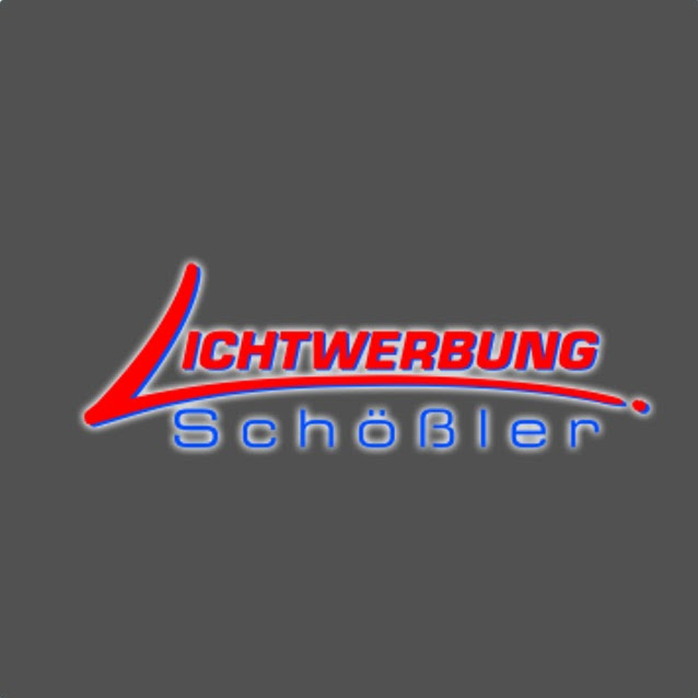 Lichtwerbung Schößler