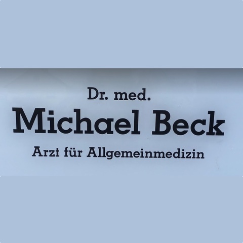 Dr. Med. Michael Beck Arzt Für Allgemeinmedizin