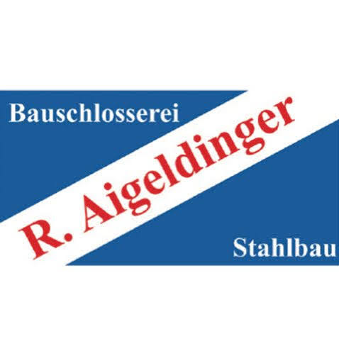 Schlosserei Ralf Aigeldinger