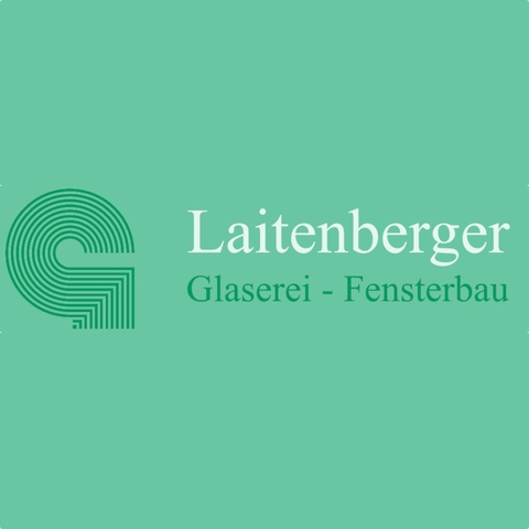 Laitenberger Ernst Glaserei