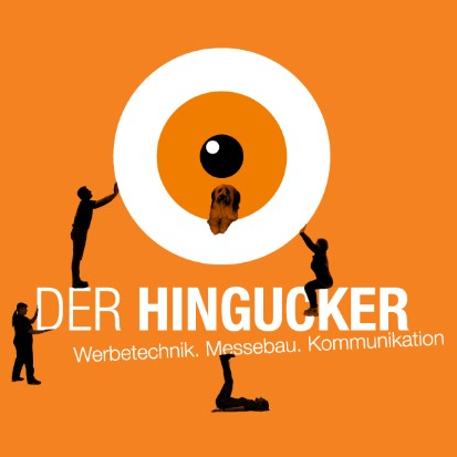 Der Hingucker Werbetechnik. Messe. Kommunikation