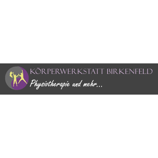 Körperwerkstatt Birkenfeld – Physiotherapie und mehr