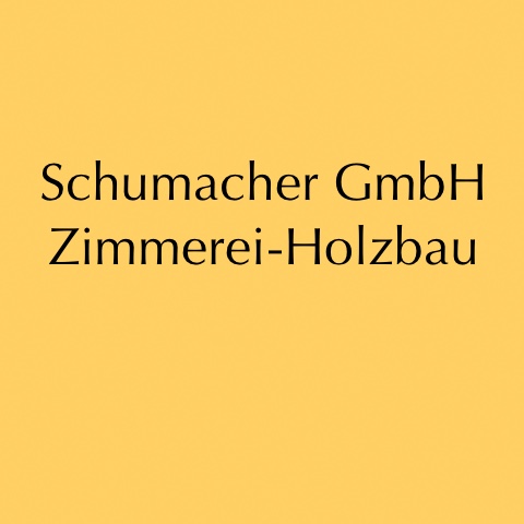 Schumacher Gmbh Zimmerei