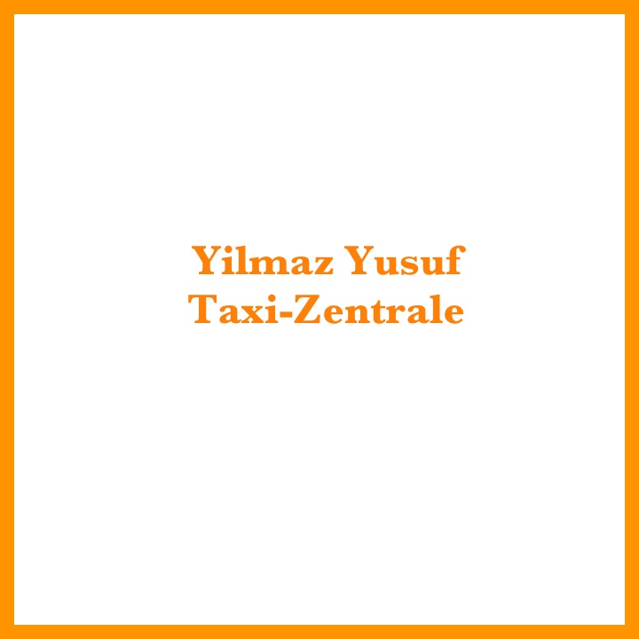 Yusuf Yilmaz Taxiunternehmen