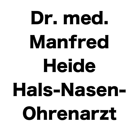 Dr. Med. Manfred Heide Hals-Nasen-Ohrenarzt