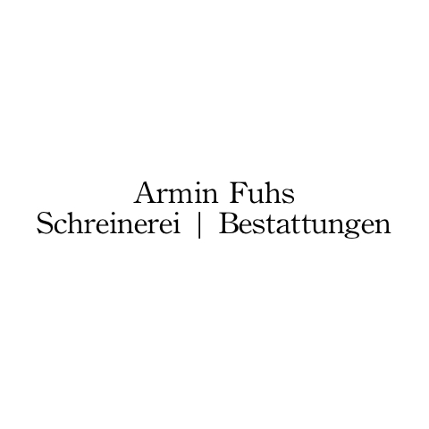 Logo des Unternehmens: Armin Fuhs Schreinerei • Bestattungen