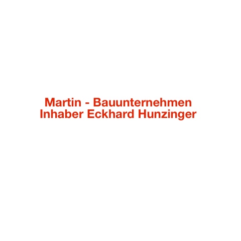 Martin Bauunternehmen, Inh. Eckhard Hunzinger