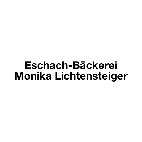 Eschach Bäckerei Inh. Monika Lichtensteiger