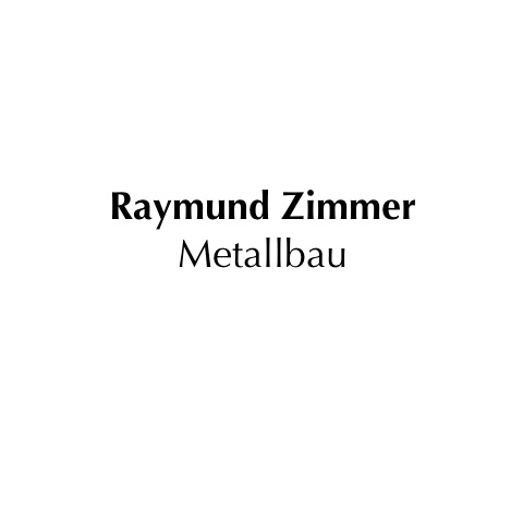 Raymund Zimmer Metallbau Meisterbetrieb