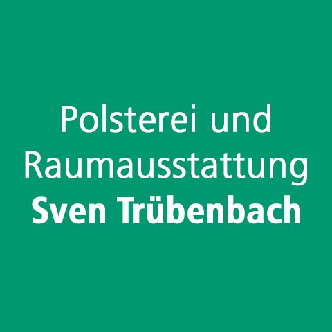 Trübenbach Sven Raumausstattung