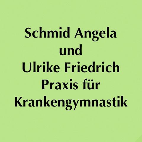Logo des Unternehmens: Schmid Angela und Friedrich Ulrike Praxis für Krankengymnastik