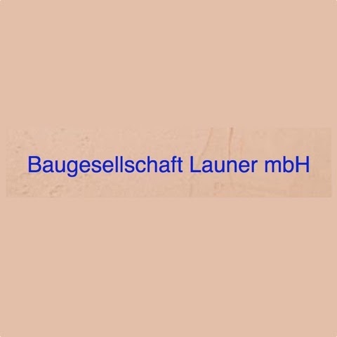 Baugesellschaft Launer Mbh