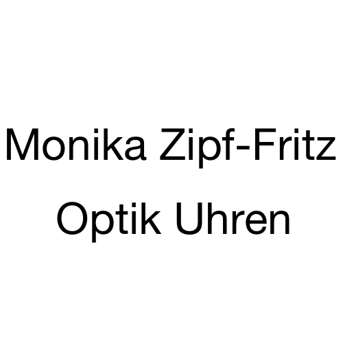 Zipf-Fritz Juwelier & Optiker Inh. Christina Huber