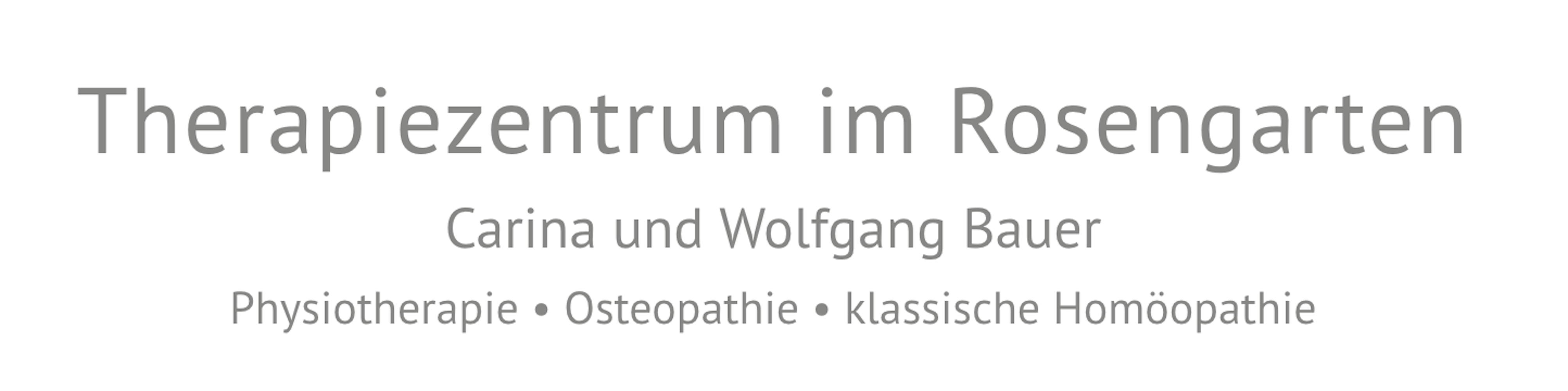 Therapiezentrum Im Rosengarten Carina & Wolfgang Bauer Physiotherapie & Osteopathie