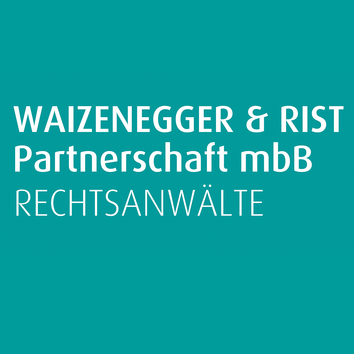 Waizenegger & Rist Partnerschaft Mbb Rechtsanwälte