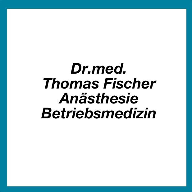 Dr. Med. Thomas Fischer Arzt Für Anästhesie