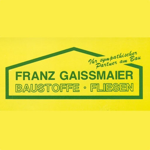 Logo des Unternehmens: Gaissmaier Franz GmbH & Co. KG Baustoffe - Fliesen