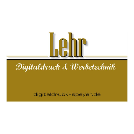 Lehr Digitaldruck + Werbetechnik