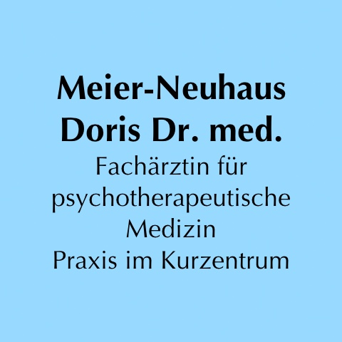 Logo des Unternehmens: Praxis im Kurzentrum Dr. med. Doris Meier-Neuhaus Fachärztin für Psychotherapeutische Medizin